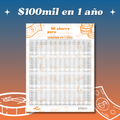Ahorro de $100,000 pesos en 1 año