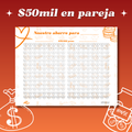 Ahorro en Pareja $50,000 pesos
